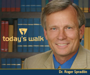 Today’s Walk - Valley Baptist
